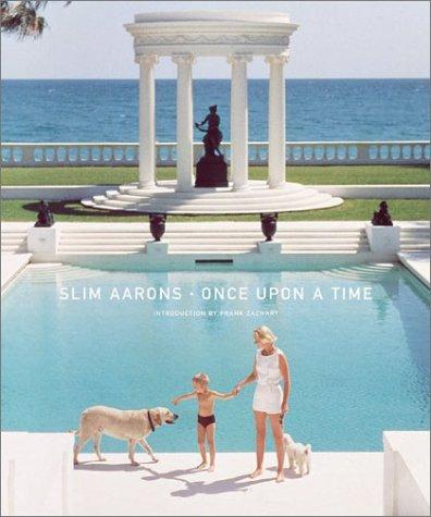 Slim Aarons: Once Upon a Time Book